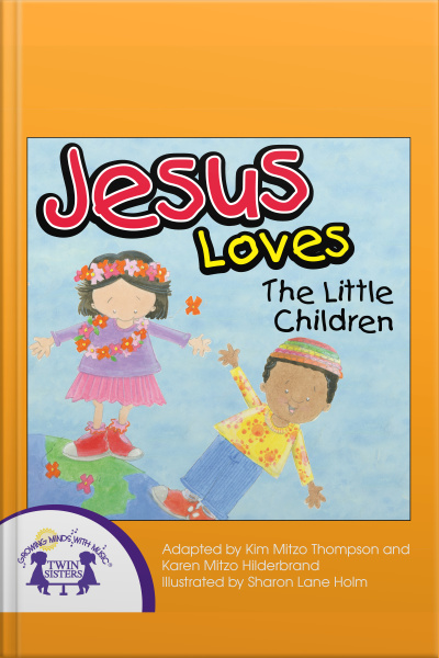 Jesus Loves The Little Children