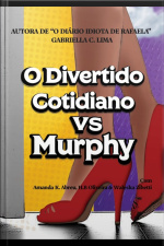 O Divertido Cotidiano Vs. Murphy