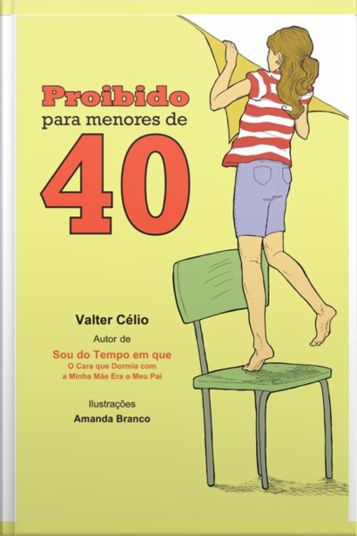Proibido Para Menores De 40