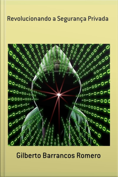 Revolucionando A Segurança Privada