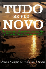 Tudo Se Fez Novo