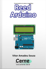 Conectando Um Sensor Magnético Reed Ao Arduino