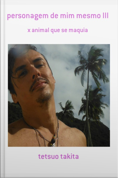 Personagem De Mim Mesmo Iii