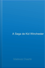 A Saga De Kid Winchester