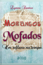 Morangos Mofados