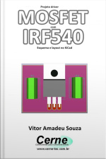 Projeto Driver Mosfet Com Irf540 Esquema E Layout No Kicad