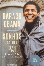Sonhos Do Meu Pai (edição Juvenil): Uma História Sobre Raça E Legado