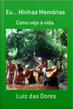 Eu... Minhas Memórias