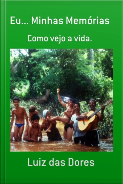 Eu... Minhas Memórias