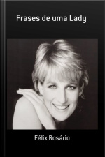 Frases De Uma Lady
