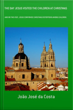 The Day Jesus Visited The Children At Christmas