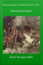 Persian Campaigns In The Medes Wars, 494 - 479 Bc