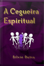 A Cegueira Espiritual