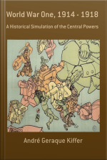 World War One, 1914 - 1918