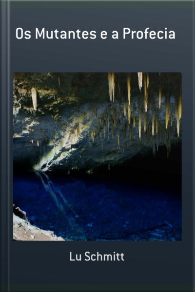 Os Mutantes E A Profecia