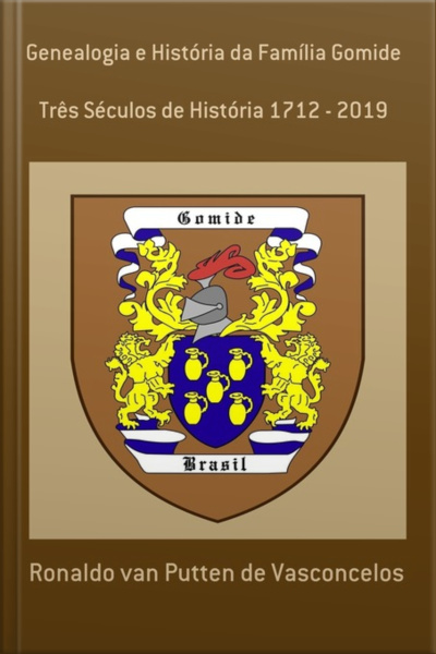 Genealogia E História Da Família Gomide