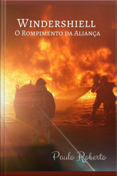 Windershiell: O Rompimento Da Aliança