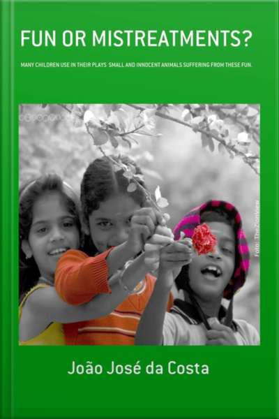 Fun Or Mistreatments?