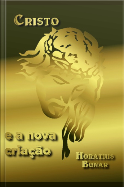 Cristo E A Nova Criação