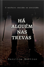 Há Alguém Nas Trevas