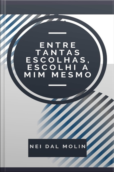 Entre Tantas Escolhas, Escolhi A Mim Mesmo