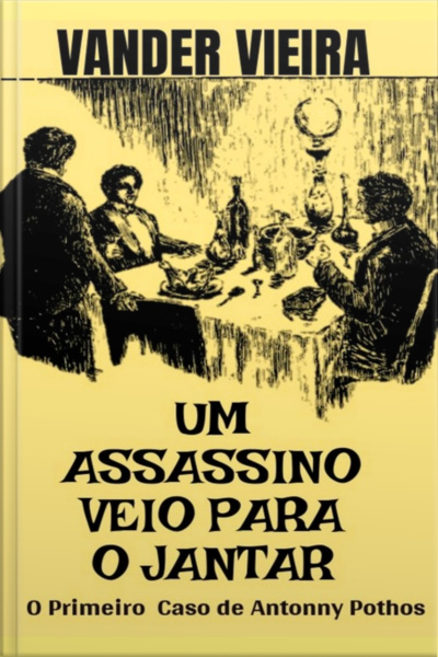 Um Assassino Veio Para O Jantar