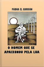 O Homem Que Se Apaixonou Pela Lua