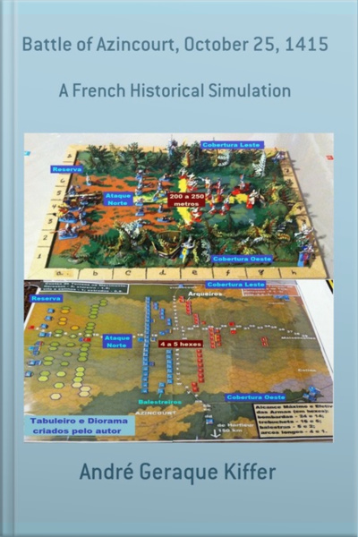 Battle Of Azincourt, October 25, 1415