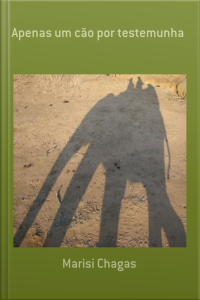 Apenas Um Cão Por Testemunha