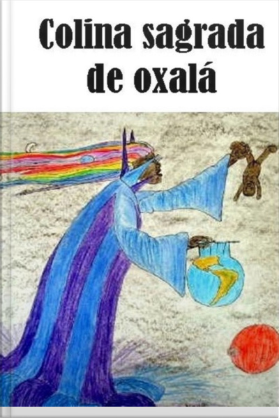 Colina Sagrada De Oxalá