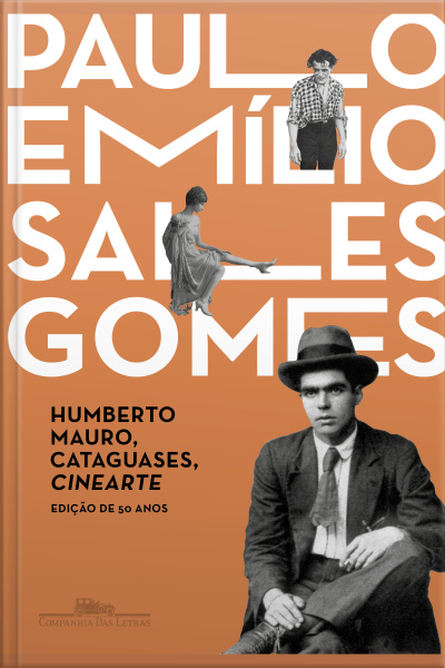 Humberto Mauro, Cataguases, Cinearte (edição De 50 Anos)