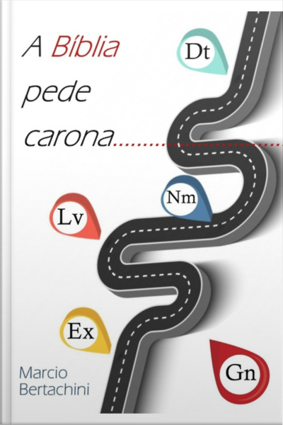 A Bíblia Pede Carona...