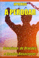 Aprendendo A Perdoar