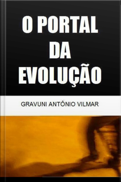 O Portal Da Evolução