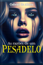 As Razões De Um Pesadelo