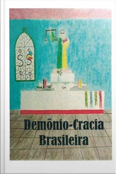 Demonio-cracia Brasileira