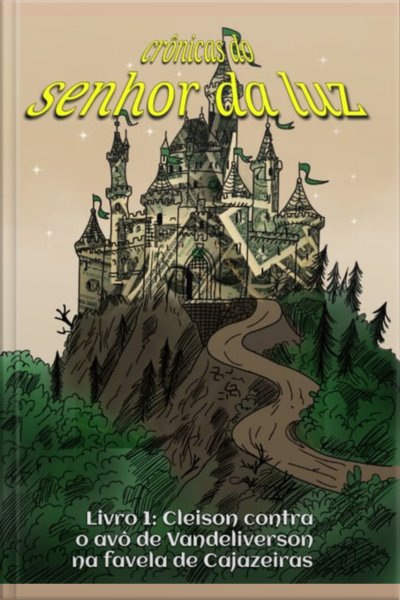 Crônicas Do Senhor Da Luz