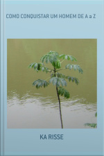 Como Conquistar Um Homem De A A Z
