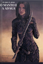 O Manto E A Adaga