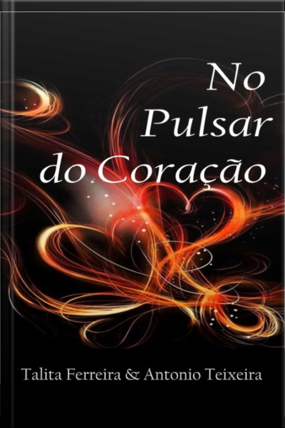 No Pulsar Do Coração