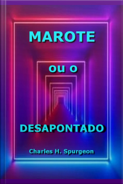 Marote Ou O Desapontado