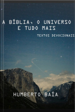 A Bíblia, O Universo E Tudo Mais