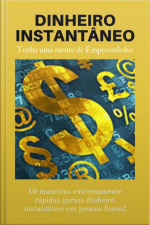 Dinheiro Instantâneo