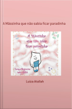 A Mãozinha Que Não Sabia Ficar Paradinha