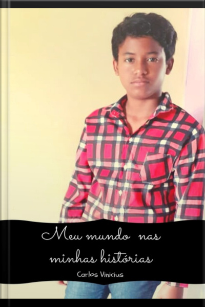 Meu Mundo Nas Minhas Histórias