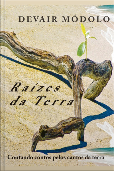 Raízes Da Terra