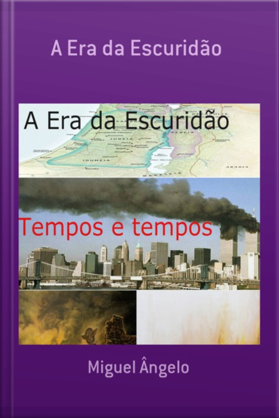 A Era Da Escuridão