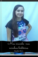 Meu Mundo Nas Minhas Histórias