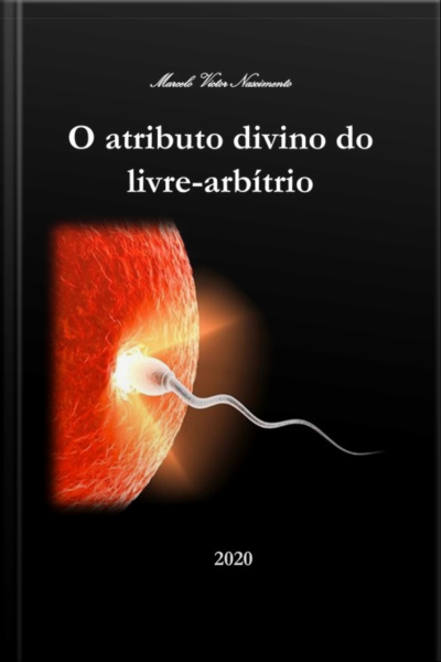 O Atributo Divino Do Livre-arbítrio