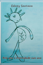 Até Que A Eternidade Nos Una